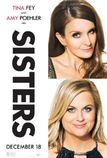 Sisters, starring Tina Fey and Amy Poehler is a notable hit.