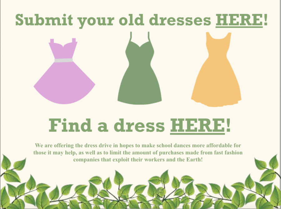 The Ecology Club heavily promoted the Homecoming Dress Drive as an alternate to fast fashion.